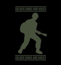 Soldiers, Songs, and Voices Meeting