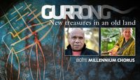 'Gurrong' with the Boite Millennium Chorus 