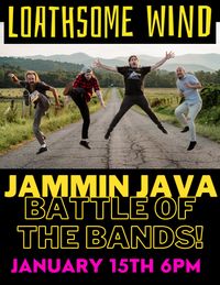 Jammin Java Battle of the Bands!!