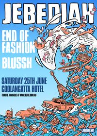 Jebediah w/End of Fashion & Blussh