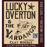 @The Windsor Courtyard: Lucky Overton & The Yardangs, Featuring Clay Roesle