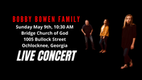 Bobby Bowen Family Concert In Ochlocknee Georgia