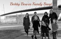 Bobby Bowen Family Band Concert In Amarillo Texas