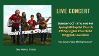 Bobby Bowen Family Concert In Ringgold Louisana