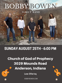 Bobby Bowen Family Concert In Anderson Indiana