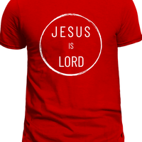 Jesus Is Lord T Shirt