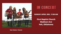 Bobby Bowen Family Concert In Felt Oklahoma