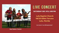 Bobby Bowen Family Concert In Lulu Florida
