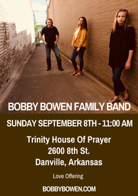 Bobby Bowen Family Concert In Danville, Arkansas