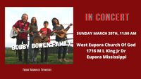 Bobby Bowen Family Concert In Eupora Mississippi