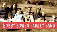 Bobby Bowen Family Concert In Friendsville, Tennessee