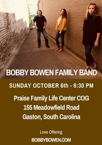 Bobby Bowen Family Concert In Gaston South Carolina