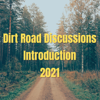 Dirt Road Discussions - Introduction by Dirt Road Discussions
