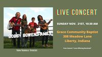 Bobby Bowen Family Concert In Liberty Indiana