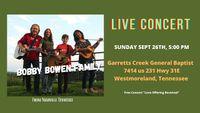 Bobby Bowen Family Concert In Westmoreland Tennessee