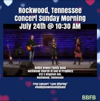 Bobby Bowen Family Concert in Rockwood Tennessee