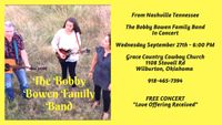 Bobby Bowen Family Concert In Wilburton, Oklahoma