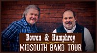 Bowen & Humphrey "Midsouth Concert" In Sterrett, Alabama