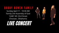 Bobby Bowen Family Concert In Choctaw Oklahoma