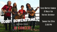 Bobby Bowen Family Concert In Fulton Kentucky
