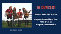 Bobby Bowen Family Concert In Clayton New Mexico