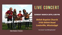Bobby Bowen Family Concert In Louisville Mississippi