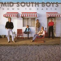 Down To Earth by Mid South Boys