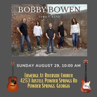 Bobby Bowen Family Concert In Powder Springs Georgia
