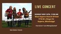 Bobby Bowen Family Concert In Eupora Mississippi