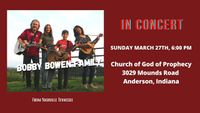 Bobby Bowen Family Concert In Anderson Indiana