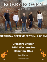Bobby Bowen Family Concert In Hamilton Ohio