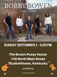 Bobby Bowen Family Concert In Elizabethtown Kentucky
