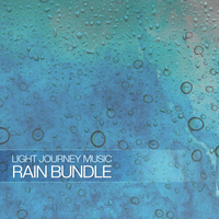Rain Bundle by Light Journey Music