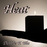 Heat by Debbie K Blu