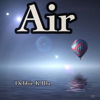 Air by Debbie K Blu