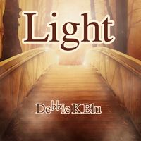 Light by Debbie K Blu 