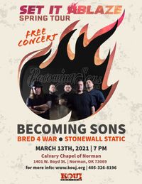 Set It Ablaze - Spring Tour | Becoming Sons, Bred4War, Stonewall Static