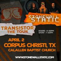 Transistor: The Tour - Corpus Christi, TX
