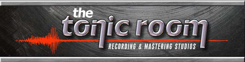 The Tonic Room Recording and Mastering Studios