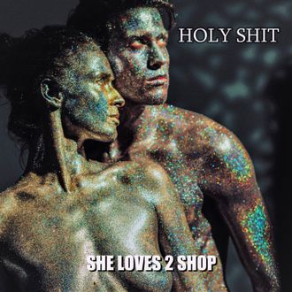HOLY SHIT