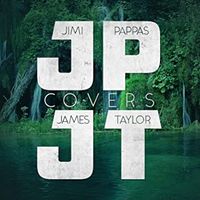Jimi Pappas Covers James Taylor by Jimi Pappas