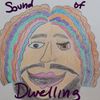 Sound of Dwelling: CD