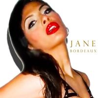 JANE BORDEAUX ® 8 TRACK ALBUM - MP3 - Download by JANE BORDEAUX