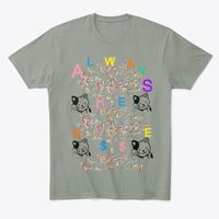 Alway's Here Money Tee