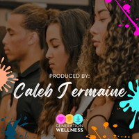Generation Wellness by Caleb Jermaine