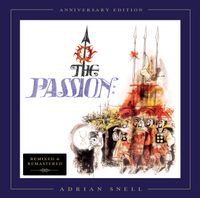 The Passion with Adrian Snell 2024