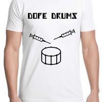 Dope Drums T-shirt