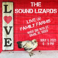 The Sound Lizards Live @ Family Farms