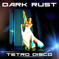 Tetro Disco by Dark Rust