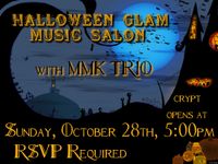 Halloween Glam Music Salon with MMK Trio